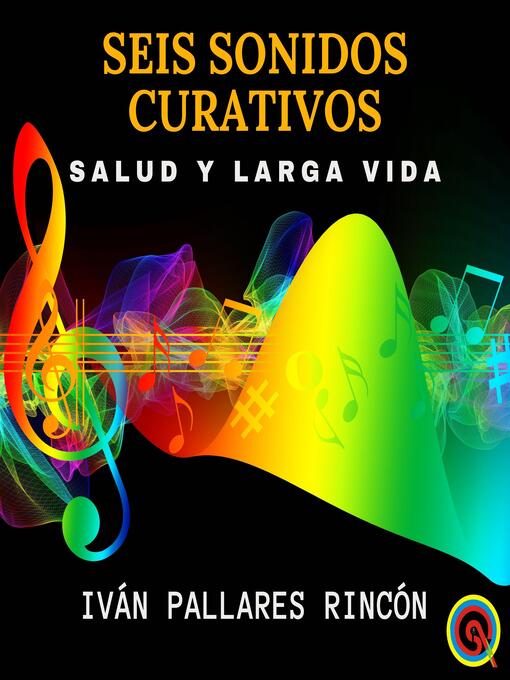 Title details for SEIS SONIDOS CURATIVOS by Iván Pallares Rincón - Available